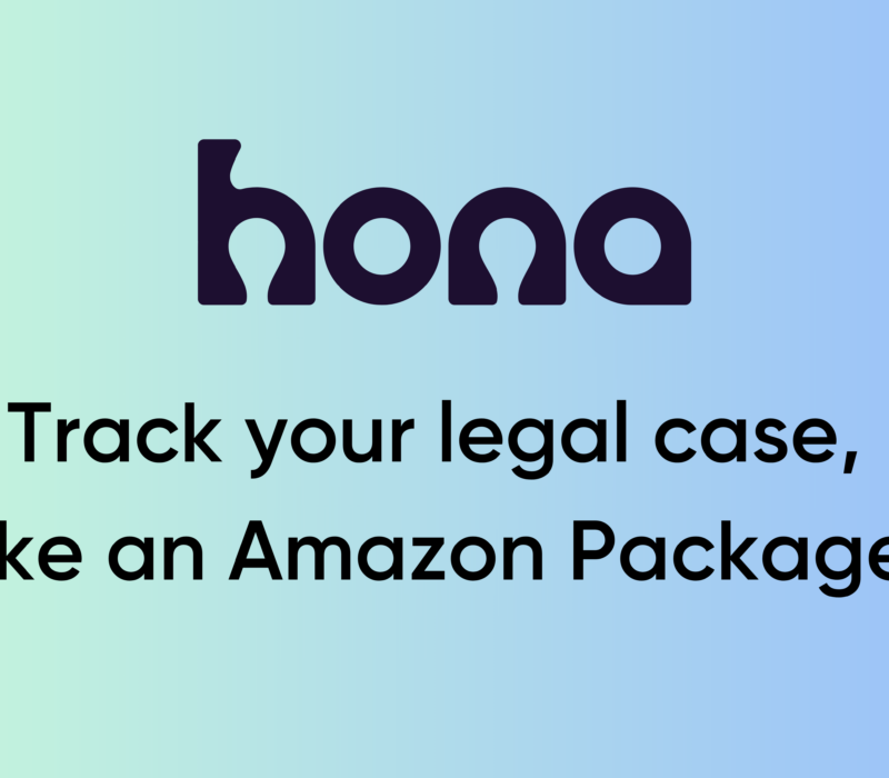 For this month’s venture capital spotlight, Amy Cheetham of California-based Costanoa Ventures writes about investing in Hona, an application that helps law firms update clients on their cases.